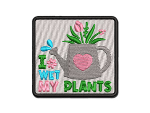 I Wet My Plants Watering Can Gardening Pun Spring Flowers Multi-Color Embroidered Iron-On or Hook & Loop Patch Applique
