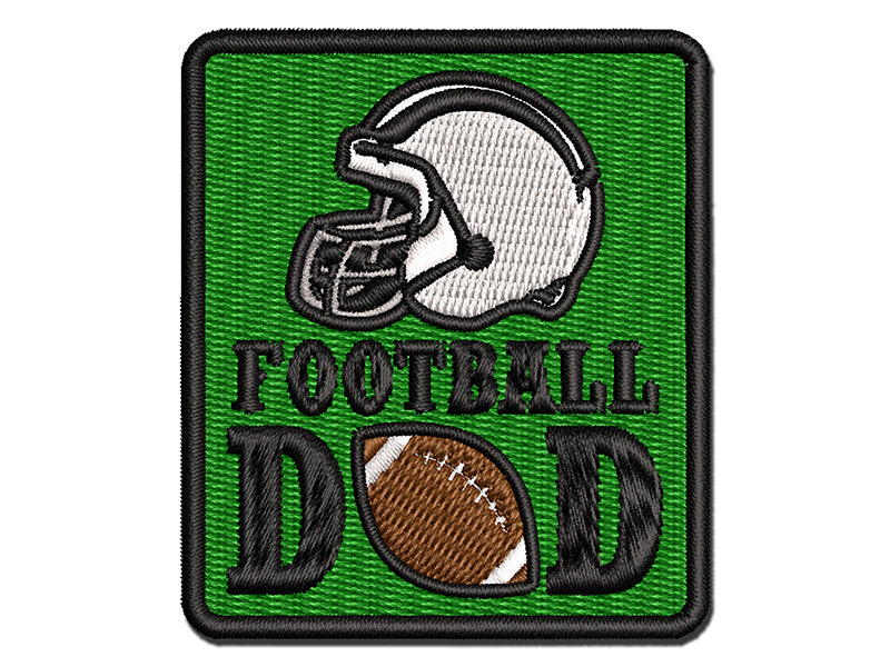 Football Dad Helmet Multi-Color Embroidered Iron-On or Hook & Loop Patch Applique