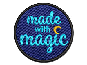 Made With Magic Multi-Color Embroidered Iron-On or Hook & Loop Patch Applique