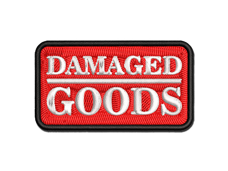 Damaged Goods Label Multi-Color Embroidered Iron-On or Hook & Loop Patch Applique