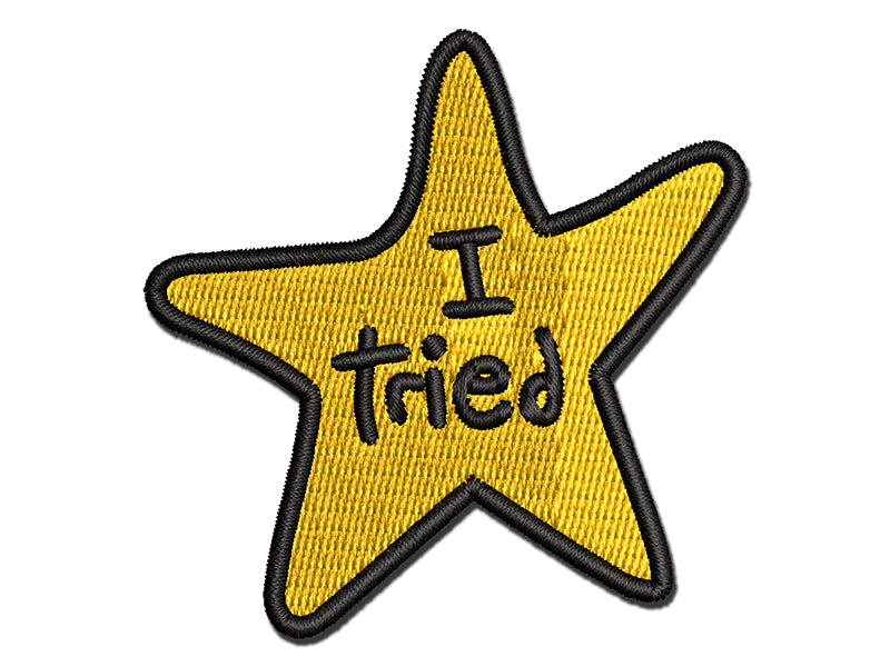 I Tried Fail Star Multi-Color Embroidered Iron-On or Hook & Loop Patch Applique