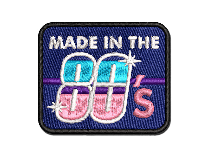 Made in the 80s Retro Vintage 1980 Multi-Color Embroidered Iron-On or Hook & Loop Patch Applique