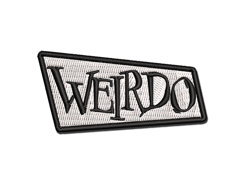 Weirdo Creepy Spooky Text Multi-Color Embroidered Iron-On or Hook & Loop Patch Applique