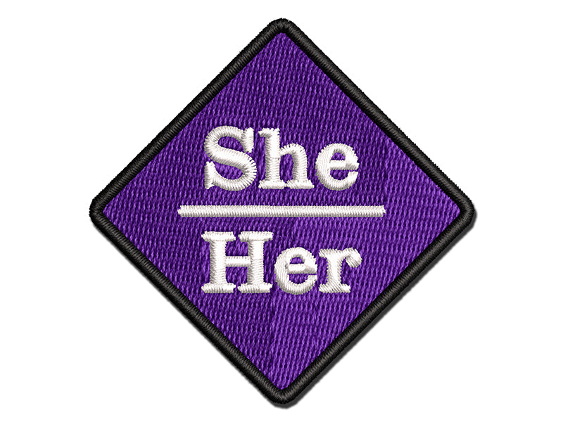 Pronouns She Her Multi-Color Embroidered Iron-On or Hook & Loop Patch Applique