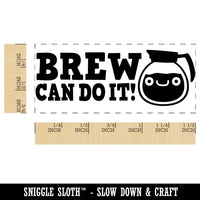 Brew You Can Do it Coffee Teacher Student School Self-Inking Portable Pocket Stamp 1-1/2" Ink Stamper