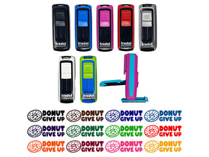 Donut Do Not Give Up Teacher Student School Self-Inking Portable Pocket Stamp 1-1/2" Ink Stamper