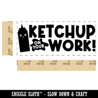 Ketchup Catch Up on Your Work Teacher Student School Self-Inking Portable Pocket Stamp 1-1/2" Ink Stamper