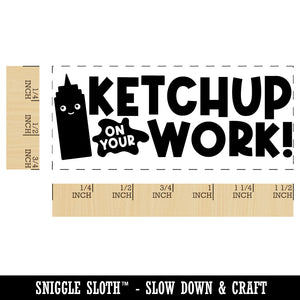 Ketchup Catch Up on Your Work Teacher Student School Self-Inking Portable Pocket Stamp 1-1/2" Ink Stamper