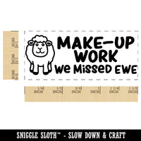 Make-Up Work We Missed Ewe You Teacher Student School Self-Inking Portable Pocket Stamp 1-1/2" Ink Stamper