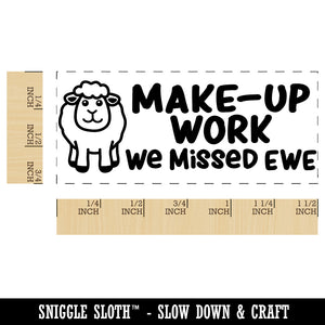 Make-Up Work We Missed Ewe You Teacher Student School Self-Inking Portable Pocket Stamp 1-1/2" Ink Stamper