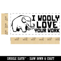 I Wooly Really Love Your Work Mammoth Teacher Student School Self-Inking Portable Pocket Stamp 1-1/2" Ink Stamper