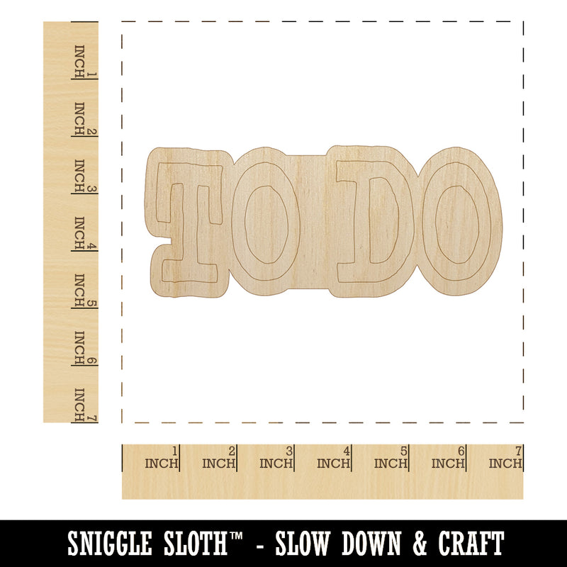 To Do Text Unfinished Wood Shape Piece Cutout for DIY Craft Projects