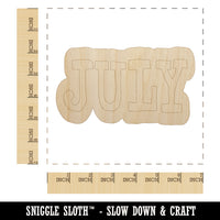 July Month Calendar Fun Text Unfinished Wood Shape Piece Cutout for DIY Craft Projects