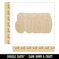 June Month Calendar Fun Text Unfinished Wood Shape Piece Cutout for DIY Craft Projects