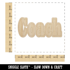 Coach Fun Text Unfinished Wood Shape Piece Cutout for DIY Craft Projects