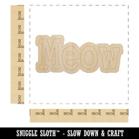 Meow Cat Fun Text Unfinished Wood Shape Piece Cutout for DIY Craft Projects