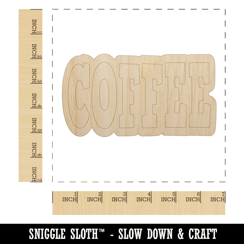 Coffee Fun Text Unfinished Wood Shape Piece Cutout for DIY Craft Projects