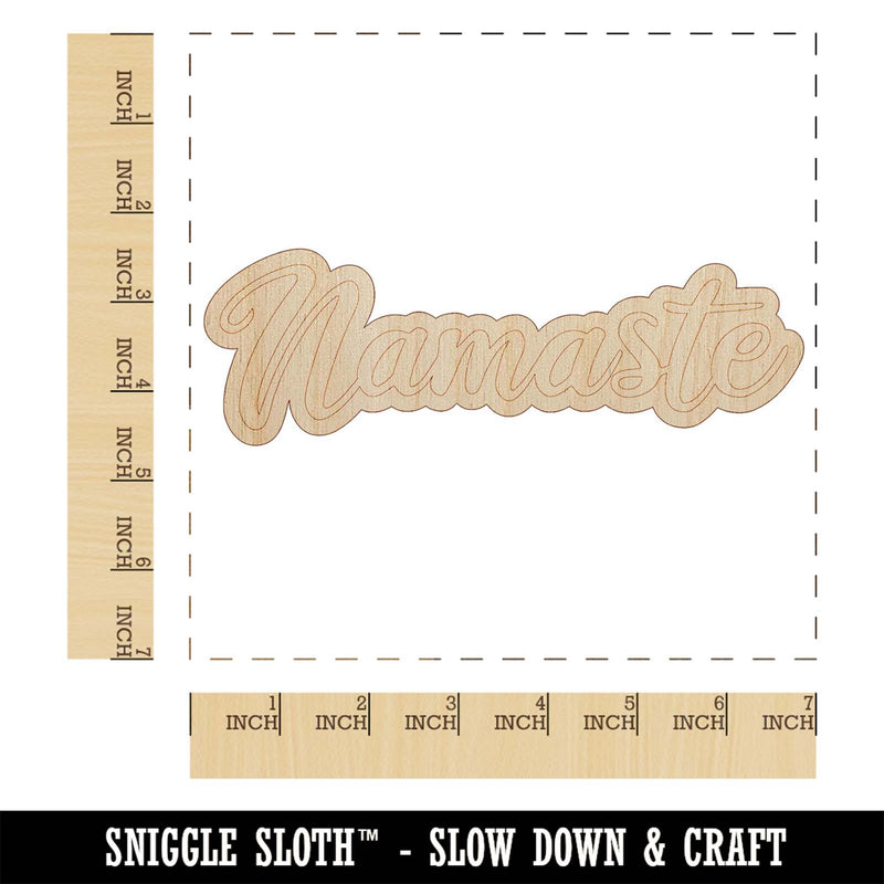 Namaste Script Font Unfinished Wood Shape Piece Cutout for DIY Craft Projects