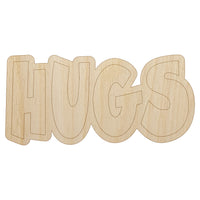 Hugs Fun Text Love Unfinished Wood Shape Piece Cutout for DIY Craft Projects