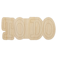 To Do Text Unfinished Wood Shape Piece Cutout for DIY Craft Projects