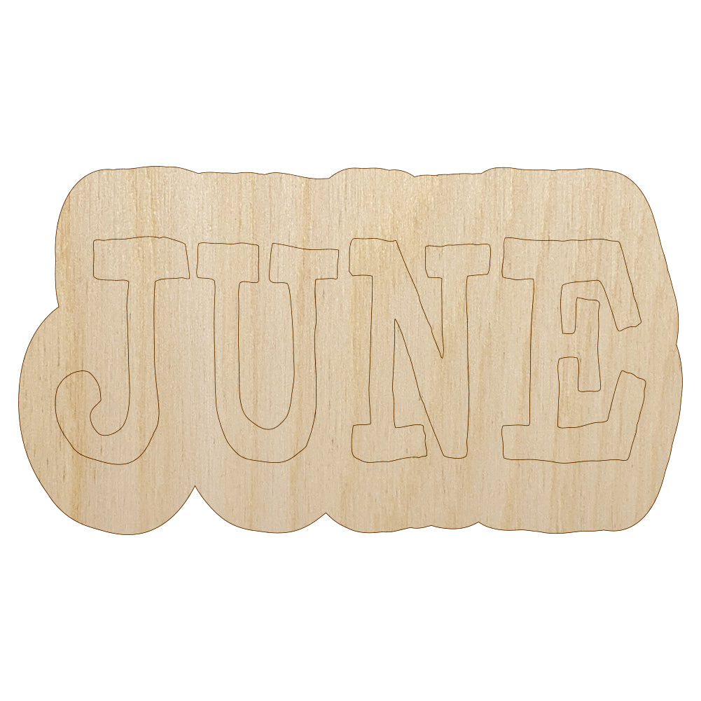 June Month Calendar Fun Text Unfinished Wood Shape Piece Cutout for DIY Craft Projects