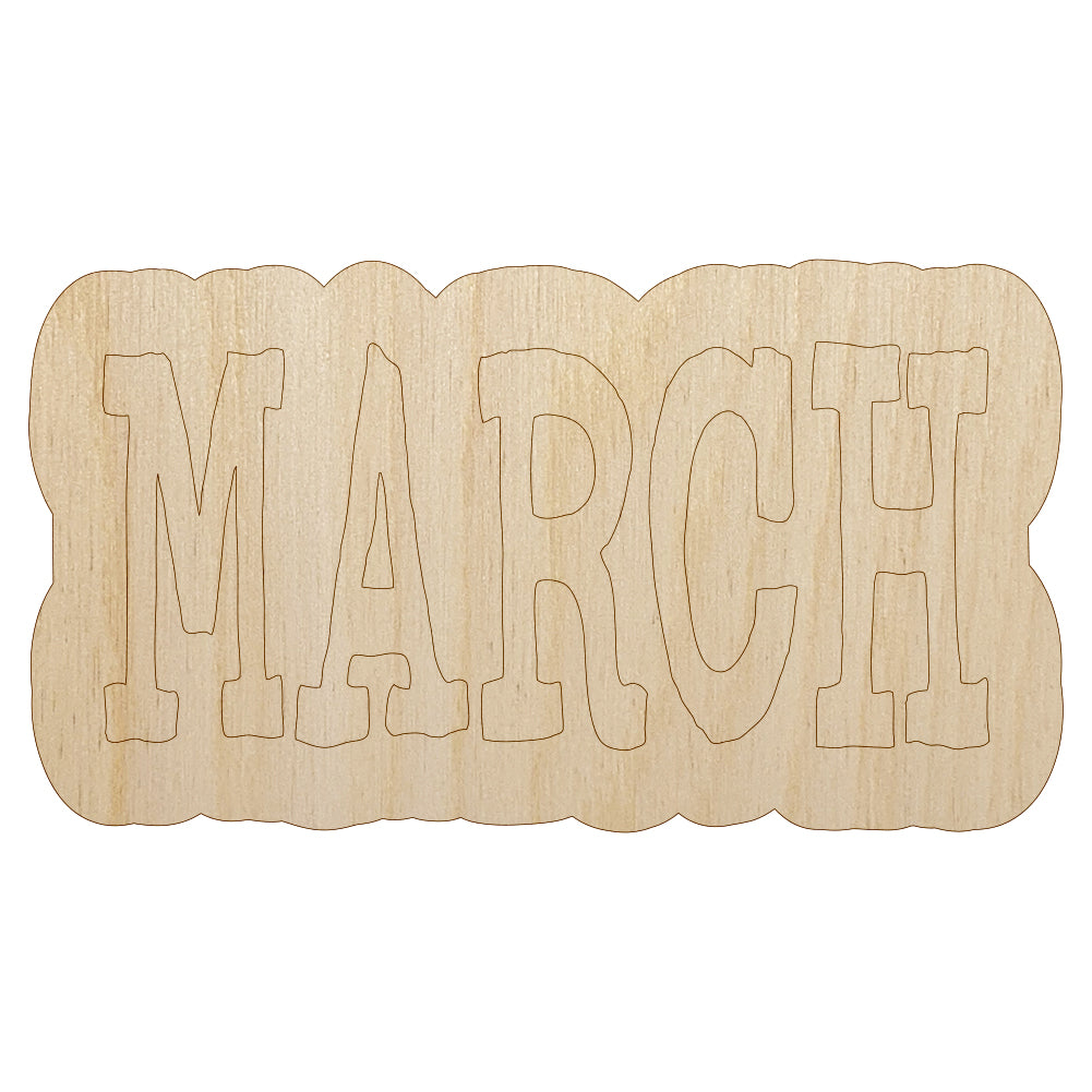March Month Calendar Fun Text Unfinished Wood Shape Piece Cutout for DIY Craft Projects