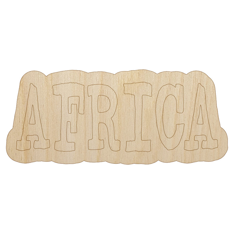 Africa Fun Text Unfinished Wood Shape Piece Cutout for DIY Craft Projects