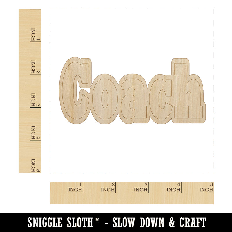 Coach Fun Text Unfinished Wood Shape Piece Cutout for DIY Craft Projects