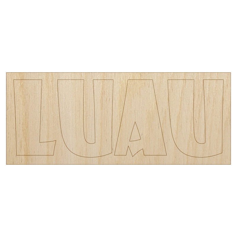 Luau Hawaii Fun Text Unfinished Wood Shape Piece Cutout for DIY Craft Projects