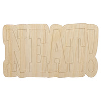 Neat Fun Text Unfinished Wood Shape Piece Cutout for DIY Craft Projects