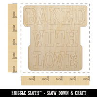 Baked with Love Fun Text Unfinished Wood Shape Piece Cutout for DIY Craft Projects