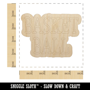Basketball Fun Text Unfinished Wood Shape Piece Cutout for DIY Craft Projects