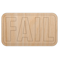 Test Result Fail Unfinished Wood Shape Piece Cutout for DIY Craft Projects