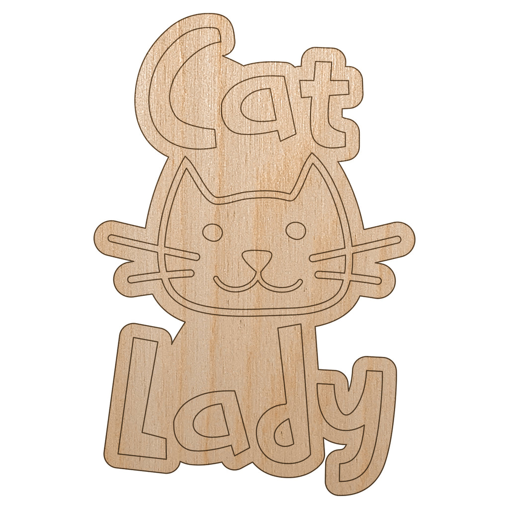 Cat Lady Cuteness Unfinished Wood Shape Piece Cutout for DIY Craft Projects
