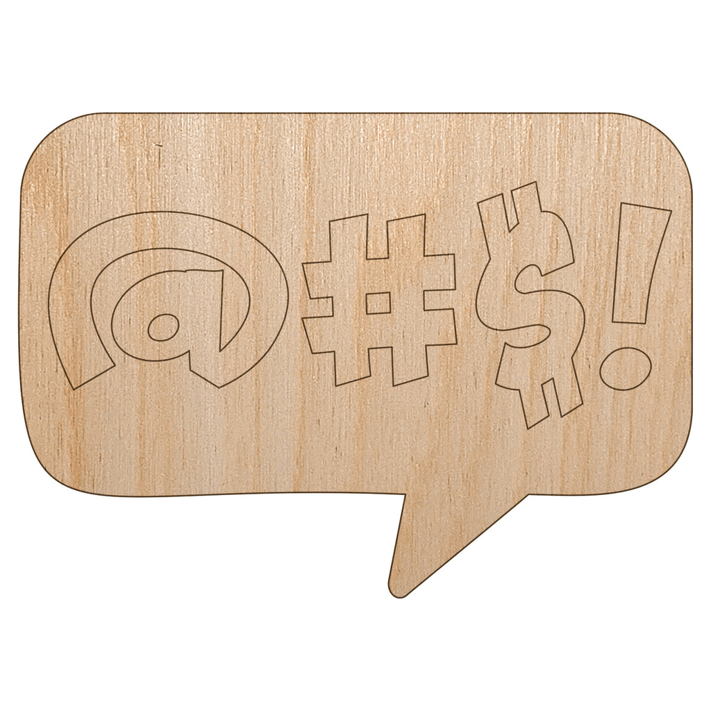 Censored Expletive Curse Bubble Unfinished Wood Shape Piece Cutout for DIY Craft Projects