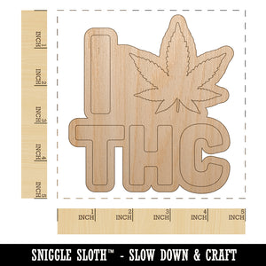 I Love THC Marijuana Circle Unfinished Wood Shape Piece Cutout for DIY Craft Projects