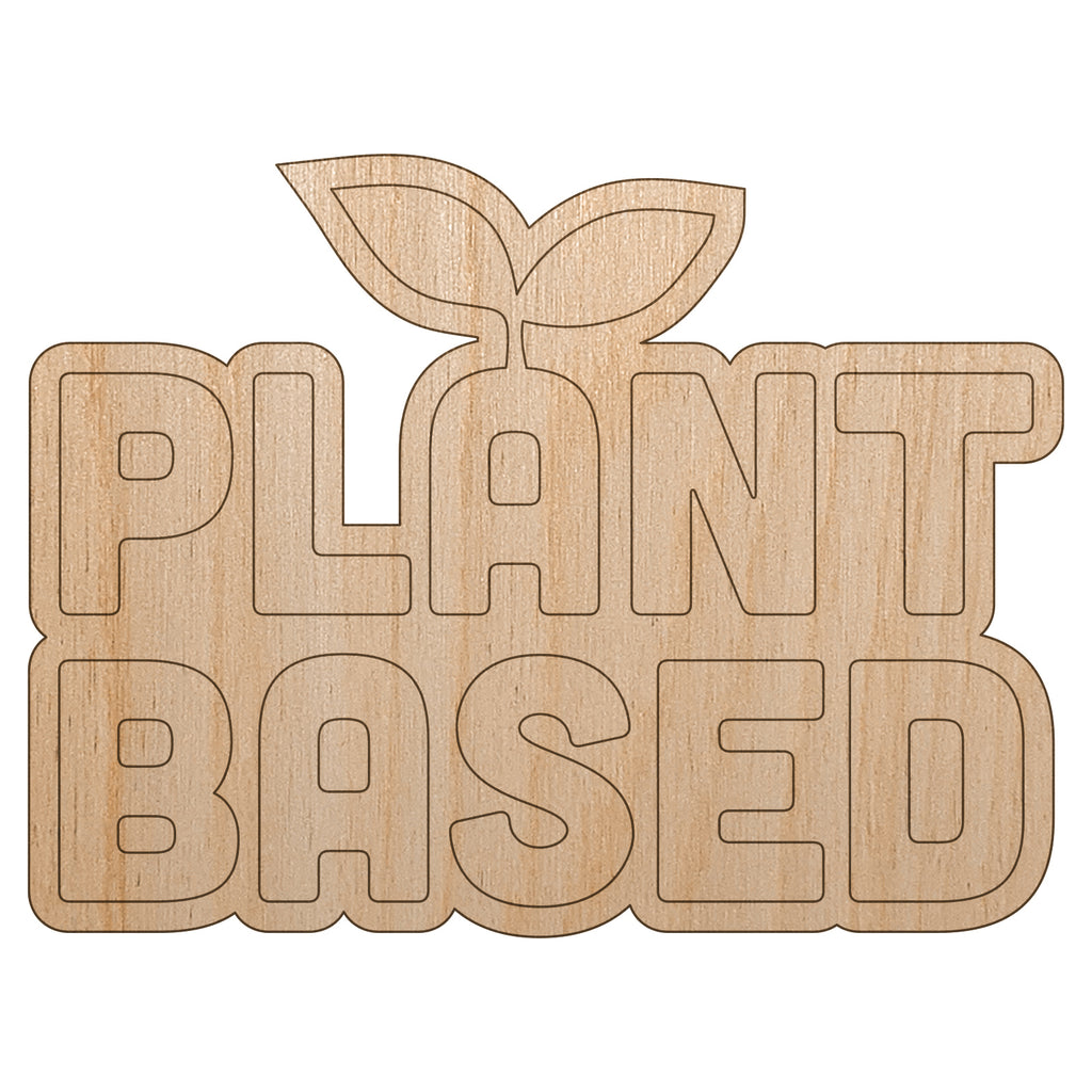 Plant Based Vegan Vegetarian Unfinished Wood Shape Piece Cutout for DIY Craft Projects