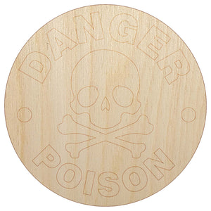 Danger Poison Skull and Cross Bones Unfinished Wood Shape Piece Cutout for DIY Craft Projects