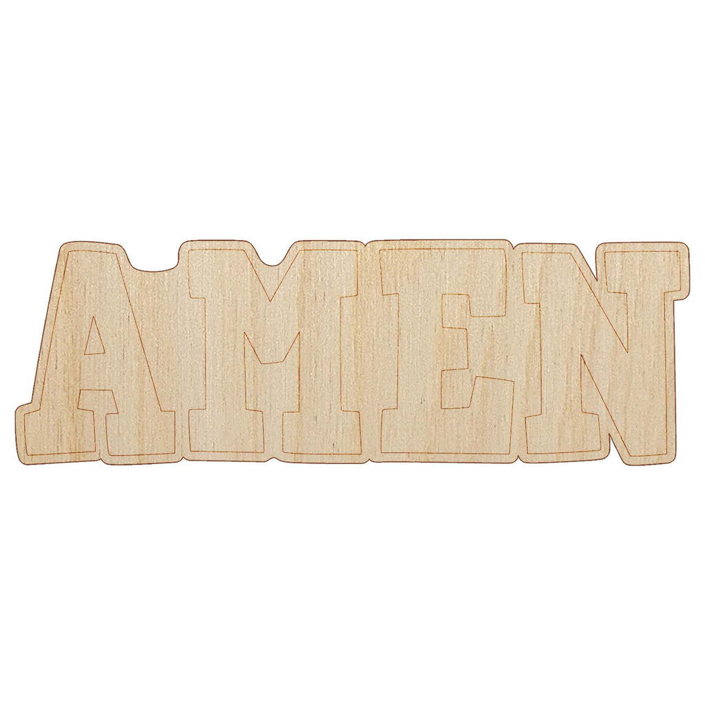 Amen Fun Text Prayer Praying Unfinished Wood Shape Piece Cutout for DIY Craft Projects