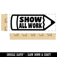 Show All Work Pencil School Teacher Self-Inking Rubber Stamp Ink Stamper for Business Office