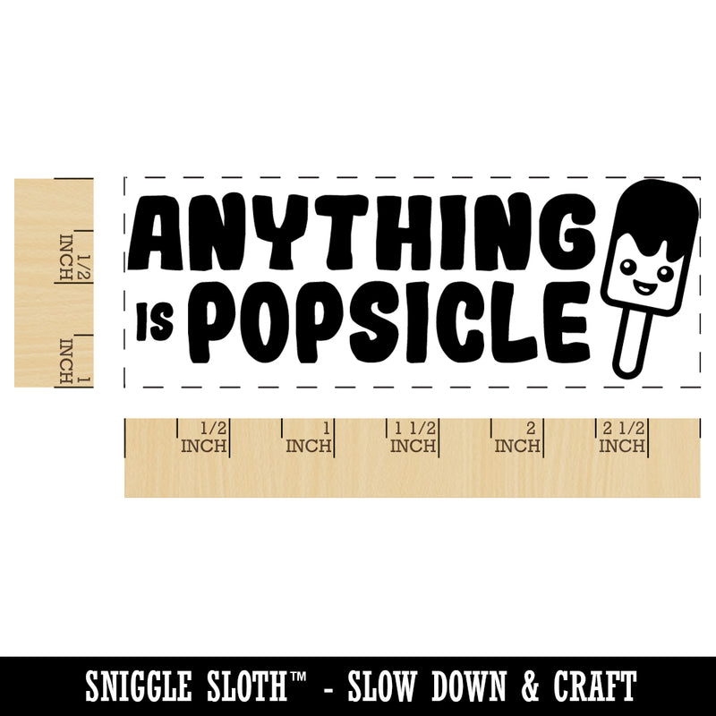 Anything is Popsicle Possible Teacher Student School Self-Inking Rubber Stamp Ink Stamper