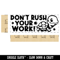 Don't Rush Your Work Turtle Teacher Student School Self-Inking Rubber Stamp Ink Stamper