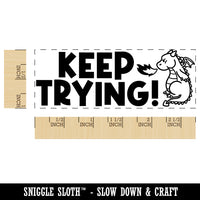 Keep Trying Dragon Teacher Student School Self-Inking Rubber Stamp Ink Stamper