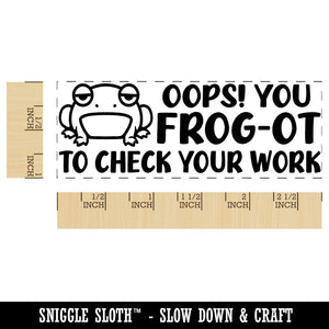 Oops! You Frog-ot Forgot to Check Your Work Teacher Student School Self-Inking Rubber Stamp Ink Stamper