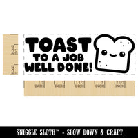 Toast to a Job Well Done Teacher Student School Self-Inking Rubber Stamp Ink Stamper