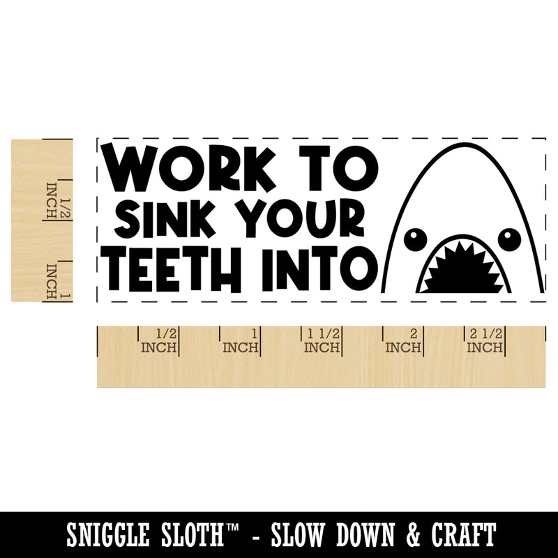 Work to Sink Your Teeth Into Shark Teacher Student School Self-Inking Rubber Stamp Ink Stamper