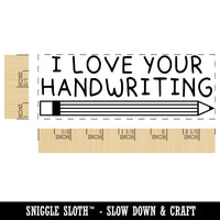 I Love Your Handwriting Pencil Teacher Student School Self-Inking Rubber Stamp Ink Stamper