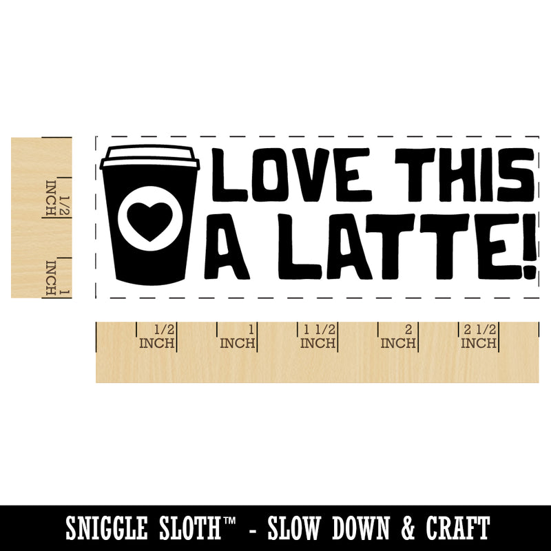 Love This a Latte Lot Coffee Teacher Student School Self-Inking Rubber Stamp Ink Stamper