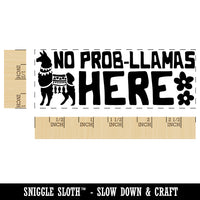 No Prob-llamas Problems Here Teacher Student School Self-Inking Rubber Stamp Ink Stamper