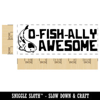 O-fish-ally Officially Awesome Koi Teacher Student School Self-Inking Rubber Stamp Ink Stamper